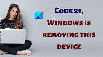 Code 21, Windows is removing this device