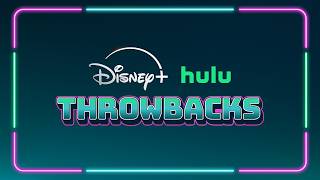 Disney+ Hulu Throwbacks: It’s Time to Rewind