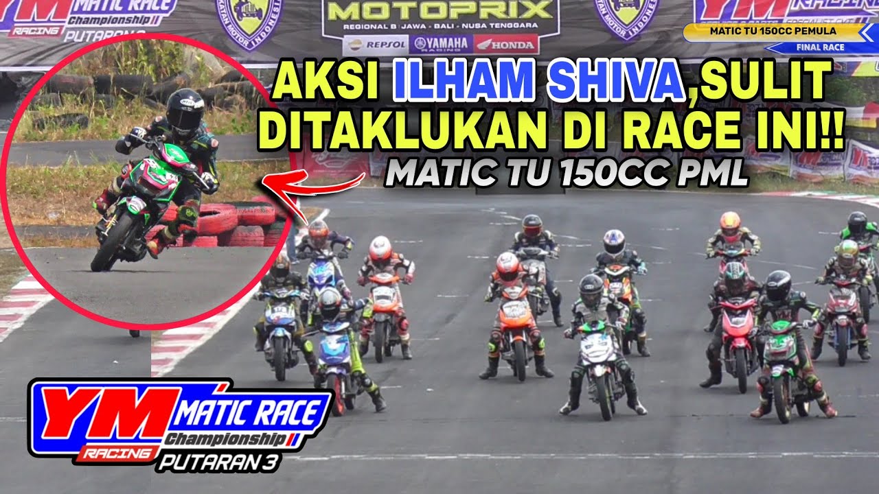 FINAL RACE MATIC TU 150CC PEMULA - YM MATIC RACE PUTARAN 3 SIRKUIT ...