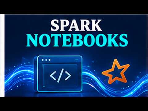 קורס Microsoft Fabric Data Engineer  | שימוש ב Spark Notebooks & PySpark  | שיעור 14