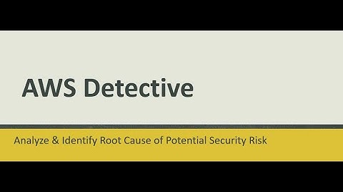 Introducing Amazon Detective | AWS New Service | Analyze and visualize root cause of security issues
