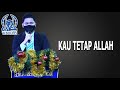 KAU TETAP ALLAH - GEREJA TIBERIAS INDONESIA [ 28 NOVEMBER 2021 ]