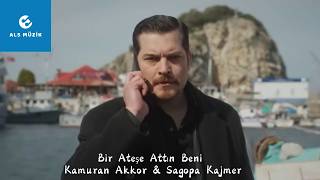 Eşref Rüya - Kamuran Akkor & Sagopa Kajmer - Bir Ateşe Attın Beni - 34. Müziği - Als Müzi̇k