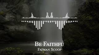 Fatman Scoop - Be Faithfu Resimi