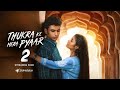 Thukra Ke Mera Pyaar Season 2 Trailer | Episode 20 | Release Date | Kab Aayega