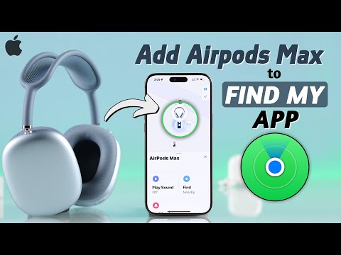 How To Add AirPods Max To Find My iPhone!