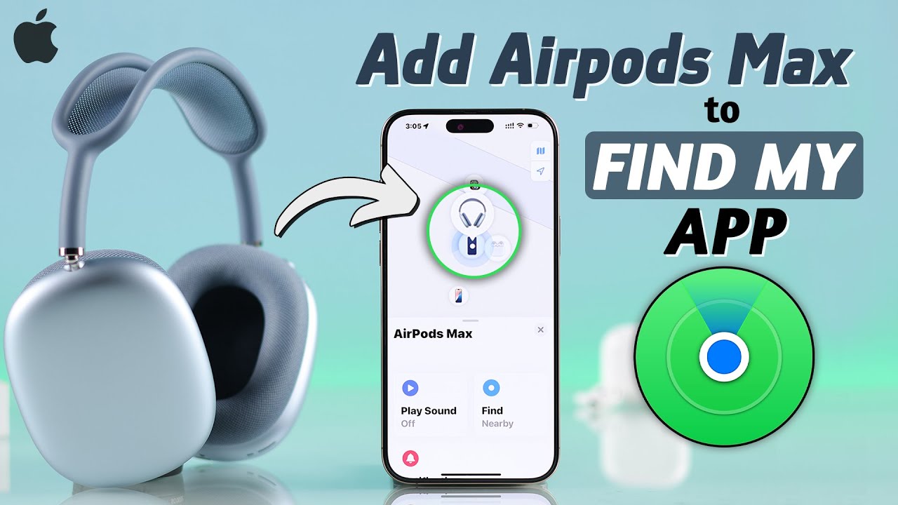 Airpods Max How To Put Find My Airpods On Find My Iphone Add