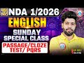 NDA 1 2026 English Class | Passage/Cloze Test/PQRS | UPSC NDA English PYQ's | English By Anuj Sir