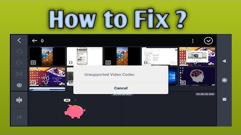 How to Fix codec error in kinemaster codec error kaise resolve kare kinemaster app me