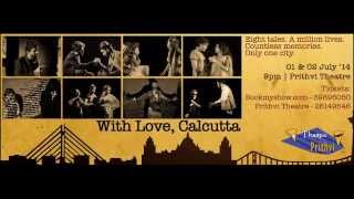 Video thumbnail of "Byartho Shohorer Gaan- With Love, Calcutta OST, A Mad About Drama Production."