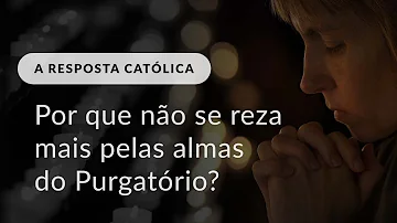 O que é almas do purgatório?