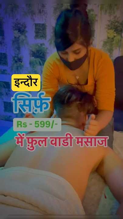 Full body massage Indore. #indorefoods #indorecuisine #streetfood #indorefoodexplorer #indorefood