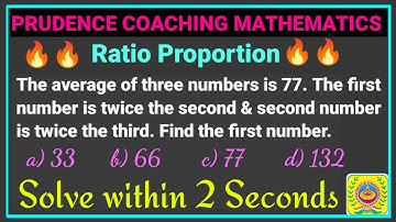 The average of three numbers = 77. 1st is twice the 2nd & 2nd is twice the 3rd. Find 1st number #ssc