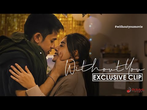 WITHOUT YOU Exclusive Clip 1 - Happy Birthday