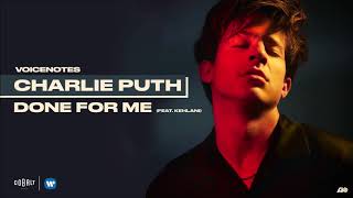 Charlie Puth - Done For Me (feat. Kehlani) Resimi