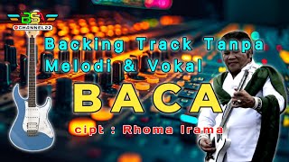 BACA RHOMA IRAMA ( BACKING TRACK TANPA MELODI & VOKAL )