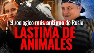 REVISIÓN DEL ZOOLÓGICO EN RUSIA CON UN ECUATORIANO :(