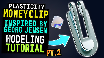 Plasticity Tutorial #19 | Advanced Georg Jensen Money Clip Modeling