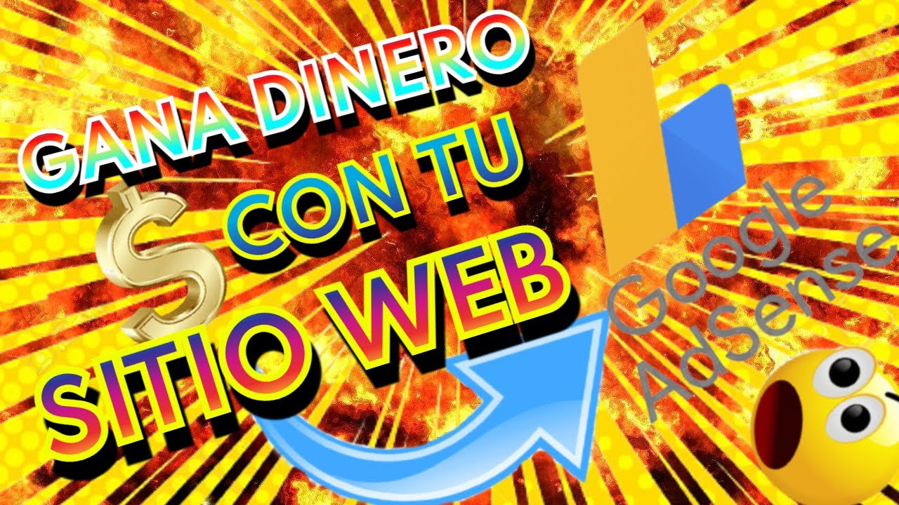 🙊Como Monetizar MI Pagina Web con Google AdSense y Ganar Dinero💰