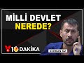 Milli Devlet Nerede? | Serkan Öz