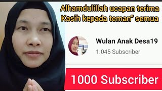 UCAPAN TERIMA KASIH 1000 SUBSCRIBER