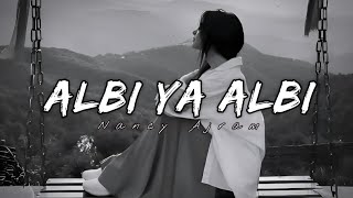 Albi Ya Albi - Nancy Ajram | Heart-Touching Arabic Song | Slowed and Reverb | Tune Station 