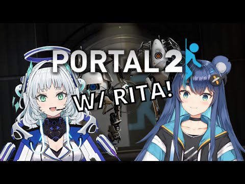【Portal 2】GIGA BRAIN CHAD time w/ Rita!!!!