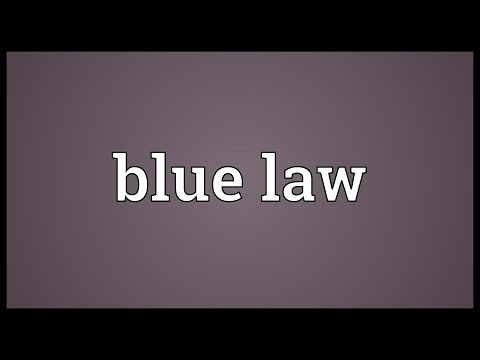 Blue law Meaning