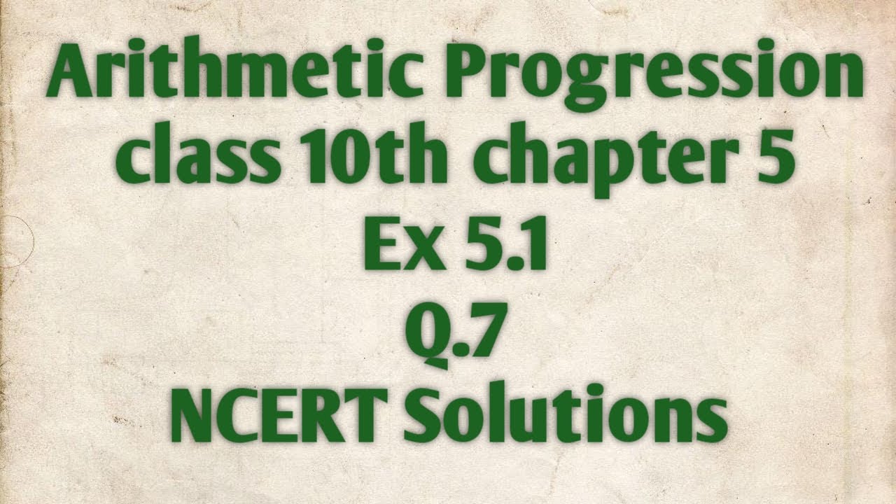 class 10th | Arithmetic Progression | Chapter 5 | Ex 5.2 Q.7 | NCERT ...