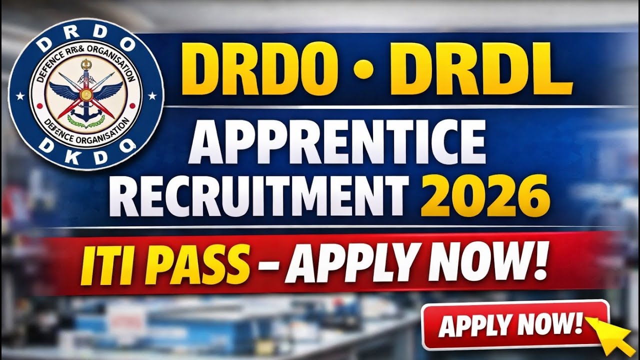 DRDO DRDL Apprentice Recruitment 2026, ITI Electrician, Fitter latest recruitment 2026 