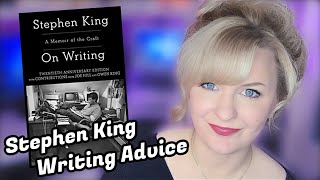 Stephen King Writing Advice I DO and DON'T Agree With