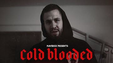 Maverick - Cold Blooded (Official Music Video)