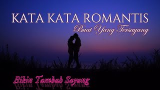 kata kata romantis buat pacar tersayang buat status wa #1