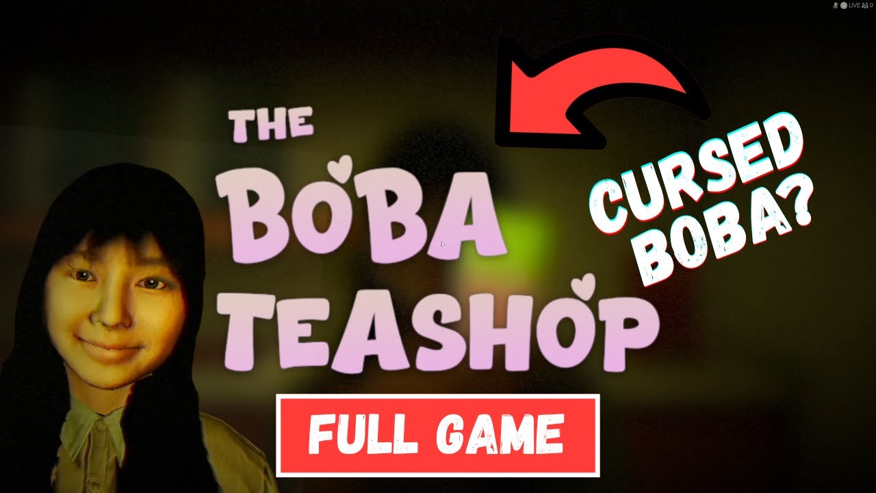 I SCREAM MY LUNGS OUT RUNNING A CURSED BOBA SHOP...(The Boba Tea Shop ...