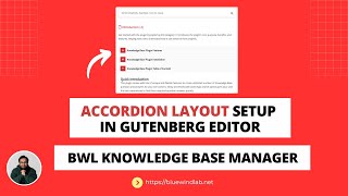 KB Accordion Layout Setup In Gutenberg Editor | BWL Knoweldgebase Manager