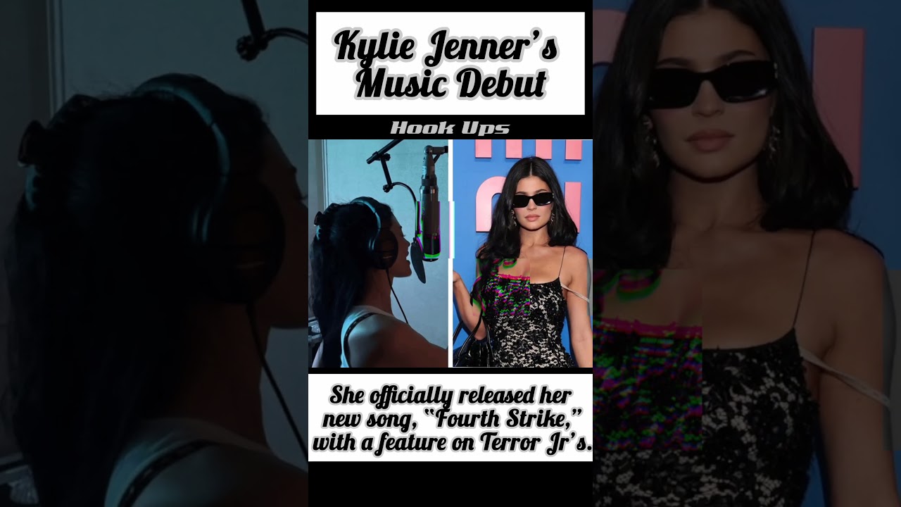 Kylie Jenner's Music Debut.