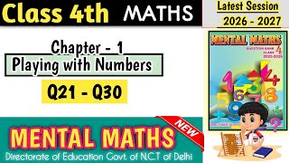 Class 4 Mental Maths Chapter 1 Playing With Numbers | Q21 - Q30 Class 4 Mental Maths Chapter 1 Playing With Numbers | Q21 - Q30