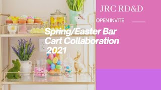 **OPEN INVITE** || Spring / Easter Bar Cart Collaboration 2021