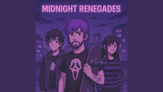 Midnight Renegades