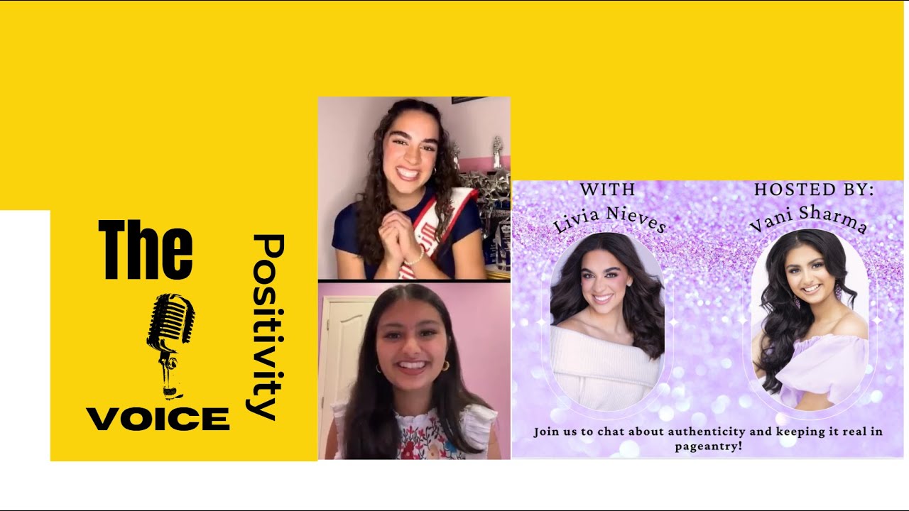 Positivity Voice with Livia Nieves | Pageantry & Authenticity