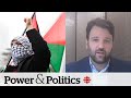 Protests in Toronto Jewish neighbourhood raise alarm bells | Power &amp; Politics