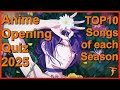 Anime Opening Quiz — TOP 10 Opening of Every Season of 2025