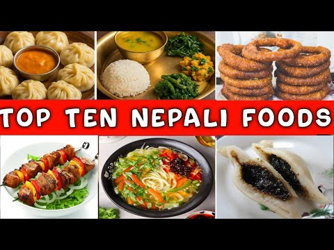 Top 10 Most Popular Nepali Food!Dhalbhat,Momo,Newarikhaja
