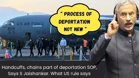 Handcuffs & Chains in US Deportation: S. Jaishankar Speaks Out