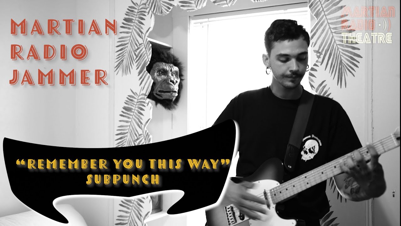Subpunch - Remember You This Way (Martian Radio Jammer)))