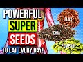 8 Powerful Seeds That Benefit Your Health