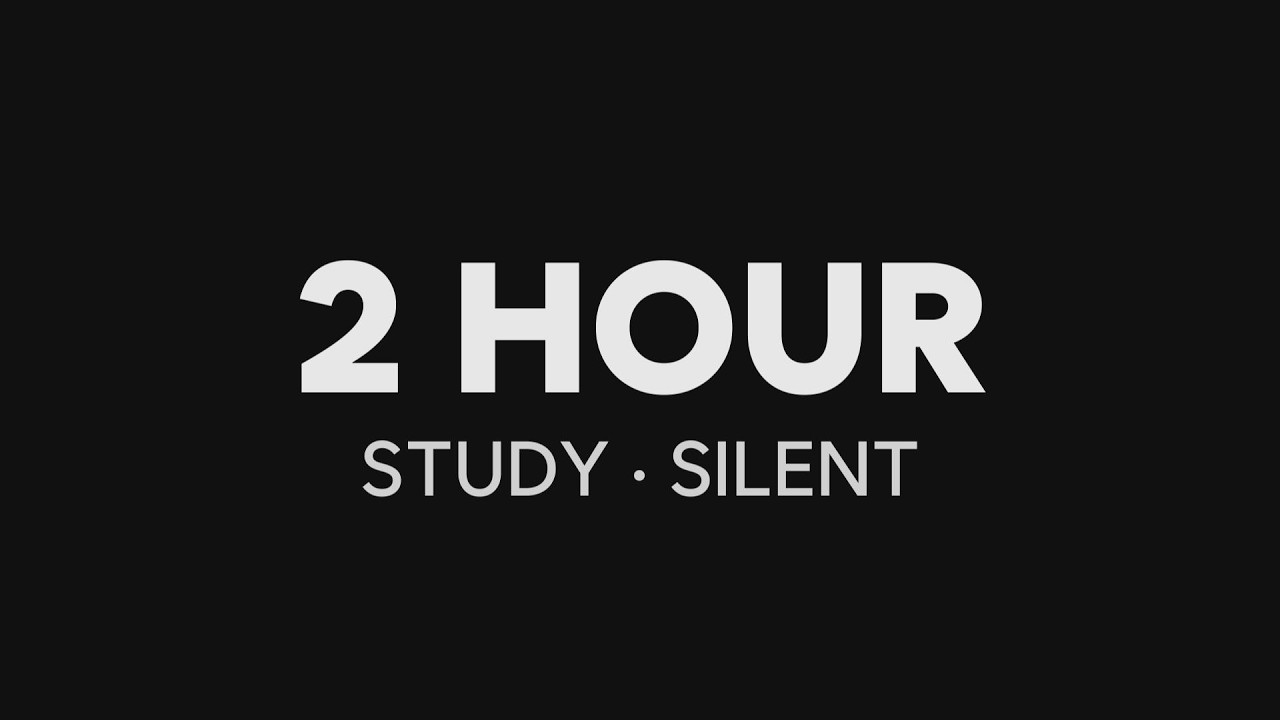 2 Hour Study Timer (Silent)