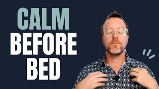Easy 5min Tapping for a Calm Mind Before Bed!