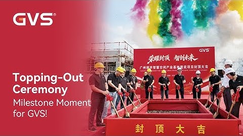 GVS HQ Topping Out – A New Chapter Begins! #knx #vdp #videodoorphone #videointercom #gvs