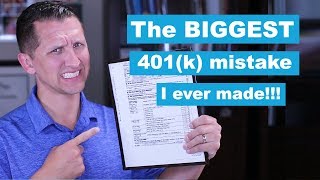 Biggest 401k Mistake I ever made
